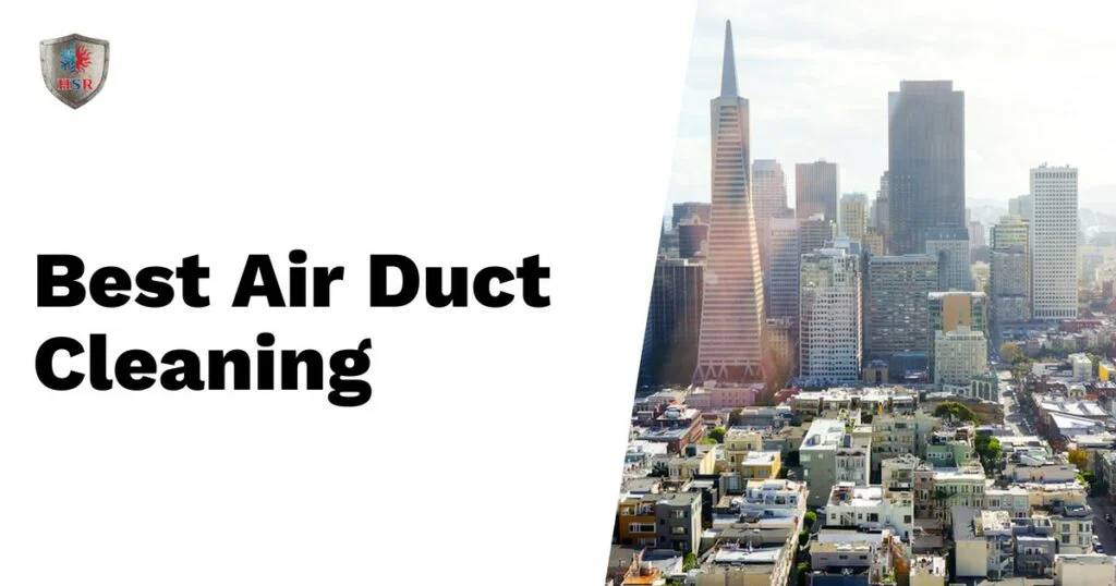 Text reads "Best Air Duct Cleaning" beside a cityscape with tall buildings under a clear sky; a shield logo appears in the top left corner, highlighting comprehensive air duct cleaning and dryer vent cleaning services.