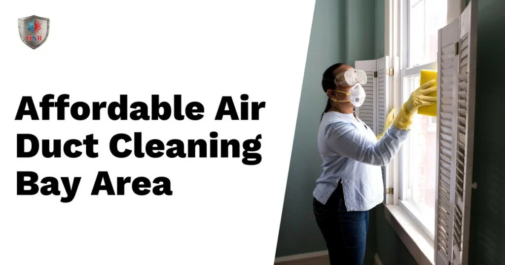 A person wearing a mask and gloves cleans a window; text reads "Affordable Air Duct Cleaning Bay Area" on the left side.